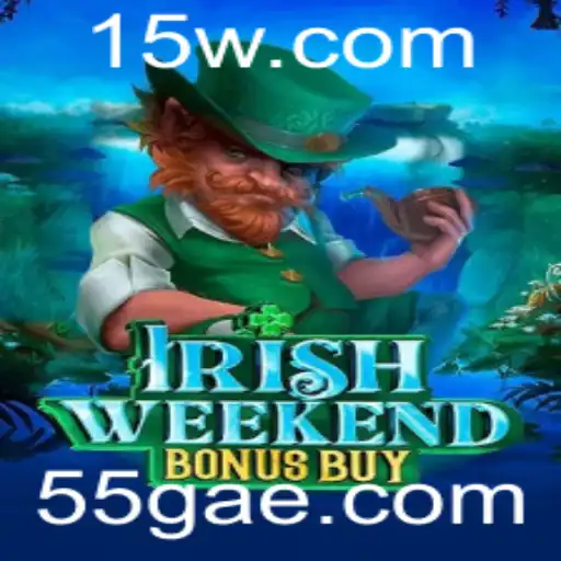 55g | Descubra o Fascinante Jogo IrishWeekendBonusBuy: Descrição, Introdução e Regras