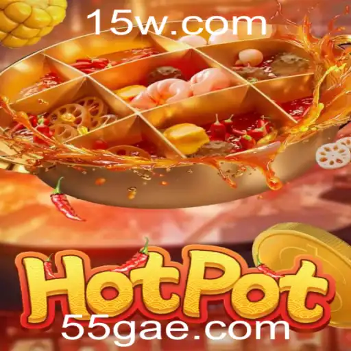 Explorando o Universo do Jogo 'Hotpot' e a Dinâmica da Experiência 55g